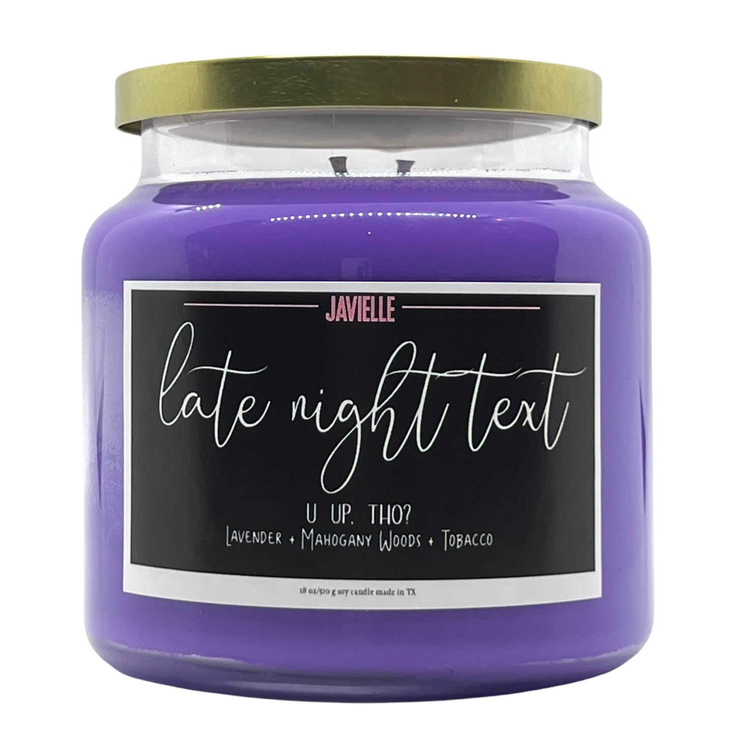 Late Night Text Soy Candle